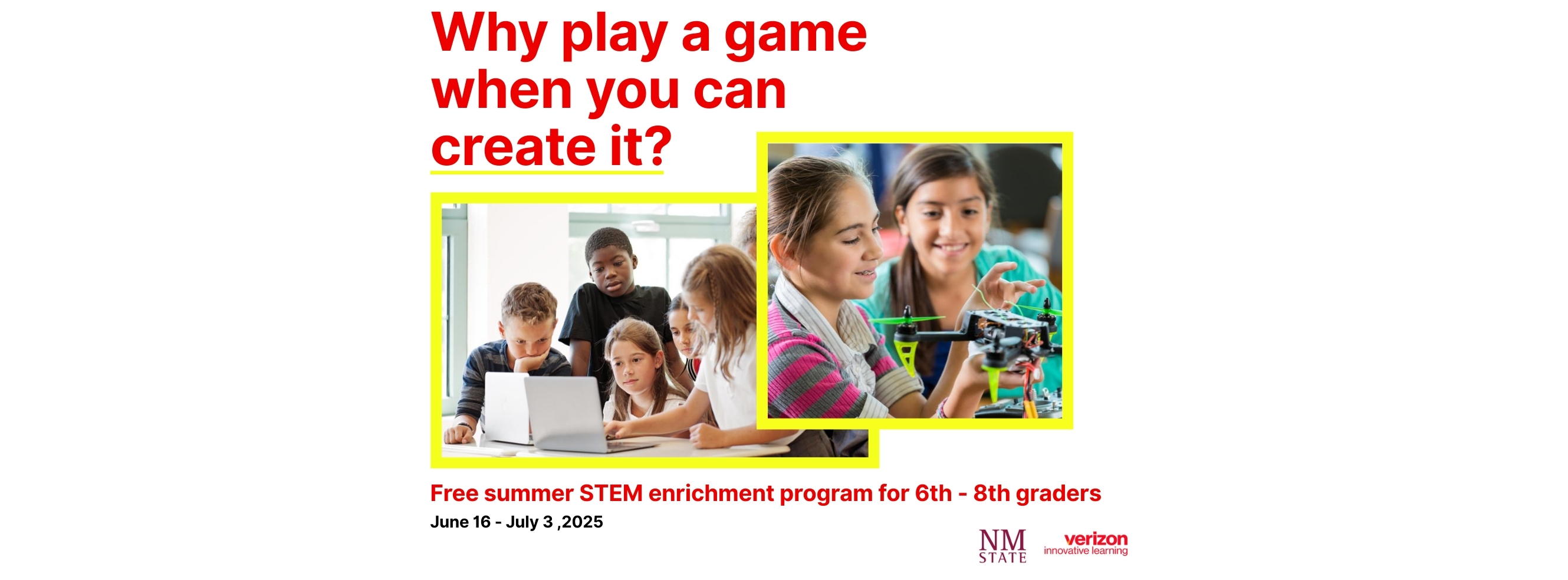 Promotional graphic for a summer STEM enrichment program for 6th‑8th graders, featuring students engaged in game design and robotics activities.